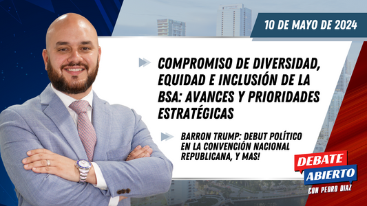 Debate Abierto con Pedro Diaz: 10 de Mayo de 2024