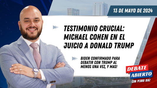 Debate Abierto con Pedro Diaz: 13 de Mayo de 2024