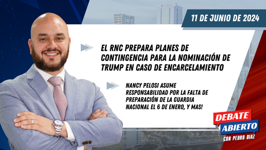 Debate Abierto con Pedro Diaz: 11 de Junio de 2024