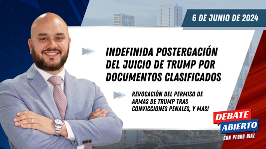Debate Abierto con Pedro Diaz: 6 de Junio de 2024