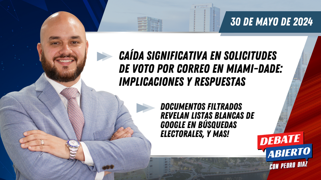 Debate Abierto con Pedro Diaz: 30 de Mayo de 2024