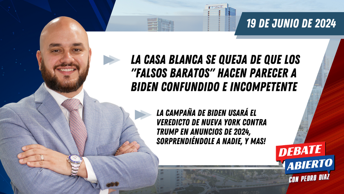 Debate Abierto con Pedro Diaz: 19 de Junio de 2024
