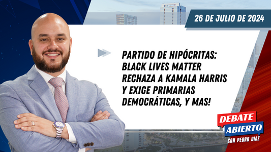 Debate Abierto con Pedro Diaz: 26 de Julio de 2024