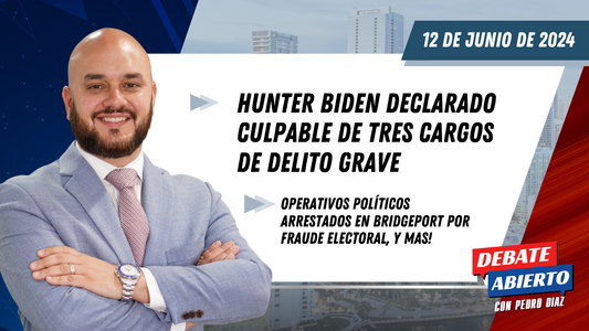 Debate Abierto con Pedro Diaz: 12 de Junio de 2024