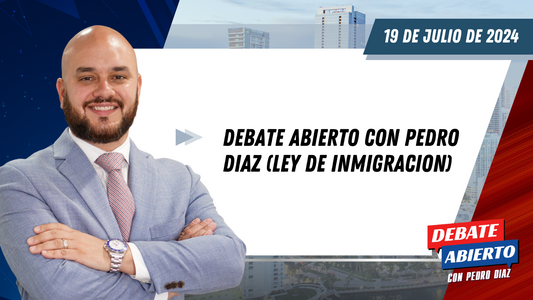 Debate Abierto con Pedro Diaz: 19 de Julio de 2024