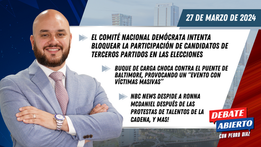 Debate Abierto con Pedro Diaz: 27 de Marzo de 2024